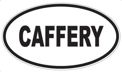 CAFFERY - Oval Magnet
