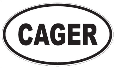 CAGER - Oval Magnet