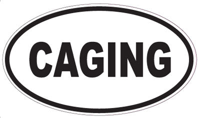 CAGING - Oval Sticker