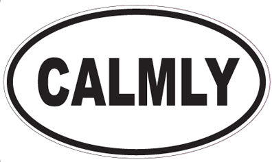 CALMLY - Oval Sticker