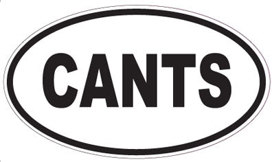 CANTS - Oval Magnet