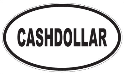 CASHDOLLAR - Oval Magnet