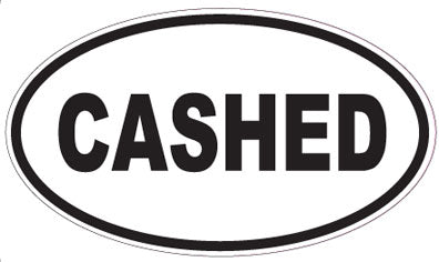 CASHED - Oval Sticker