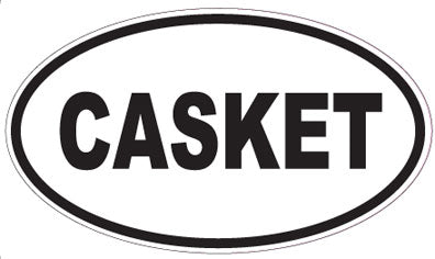 CASKET - Oval Sticker