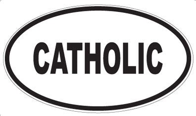 CATHOLIC - Oval Magnet