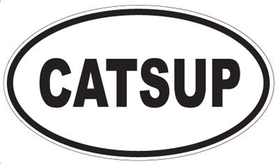 CATSUP - Oval Sticker