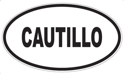 CAUTILLO - Oval Magnet