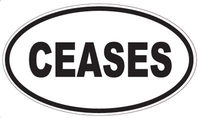 CEASES - Oval Sticker