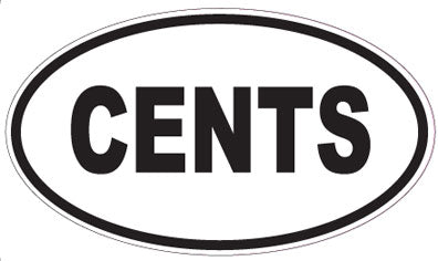 CENTS - Oval Magnet
