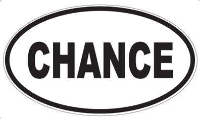 CHANCE - Oval Magnet