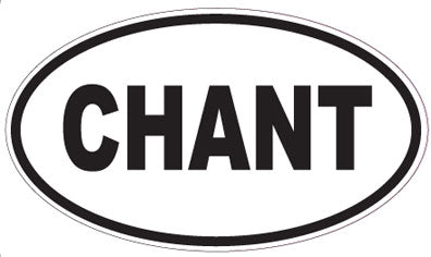 CHANT - Oval Magnet