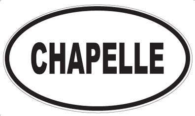 CHAPELLE - Oval Magnet