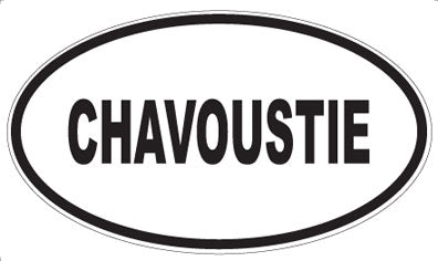 CHAVOUSTIE - Oval Magnet