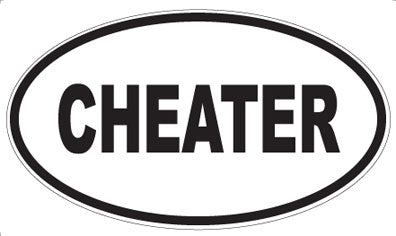 CHEATER - Oval Magnet