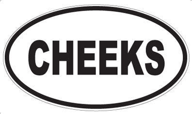 CHEEKS - Oval Magnet
