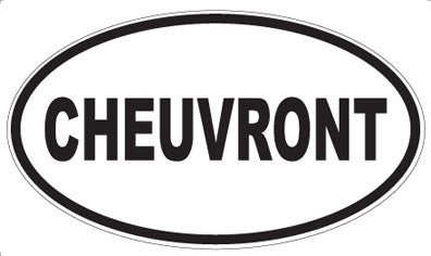 CHEUVRONT - Oval Magnet