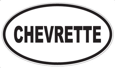 CHEVRETTE - Oval Magnet