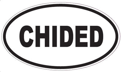 CHIDED - Oval Sticker
