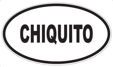 CHIQUITO - Oval Magnet