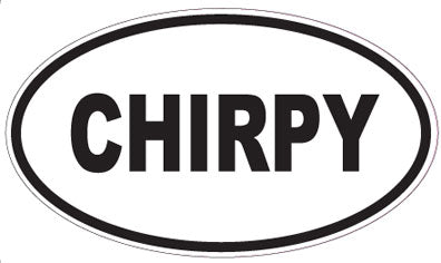 CHIRPY - Oval Sticker