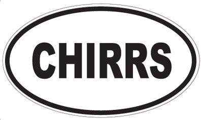 CHIRRS - Oval Sticker