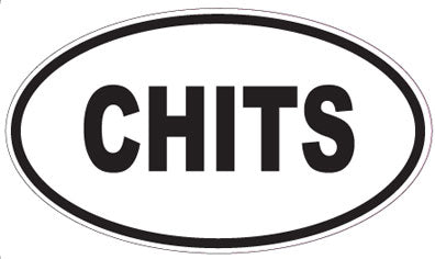 CHITS - Oval Magnet