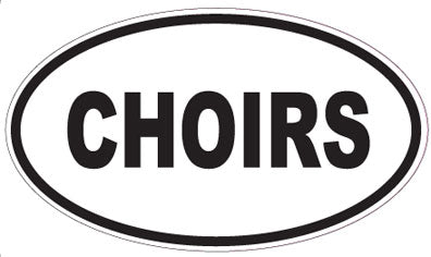CHOIRS - Oval Sticker