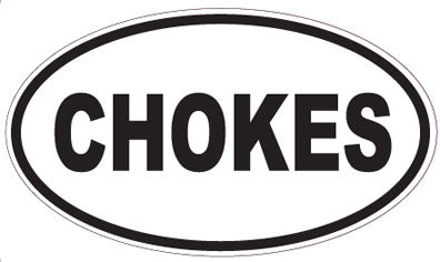 CHOKES - Oval Sticker