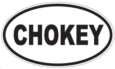 CHOKEY - Oval Sticker