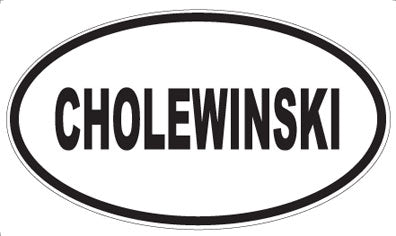 CHOLEWINSKI - Oval Magnet