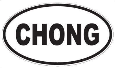 CHONG - Oval Magnet