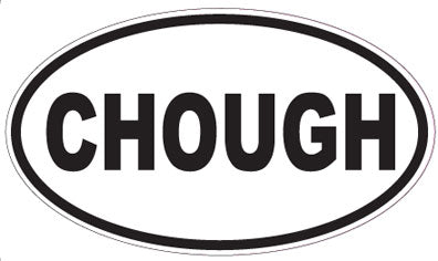 CHOUGH - Oval Sticker