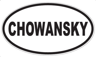 CHOWANSKY - Oval Magnet
