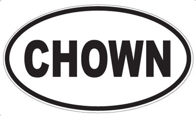CHOWN - Oval Magnet