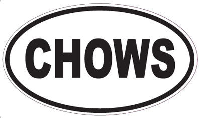 CHOWS - Oval Magnet