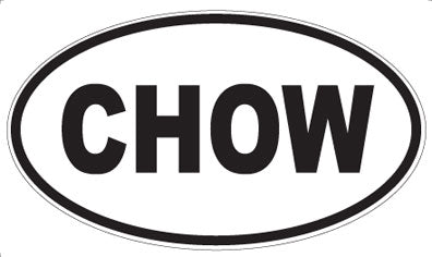 CHOW - Oval Magnet