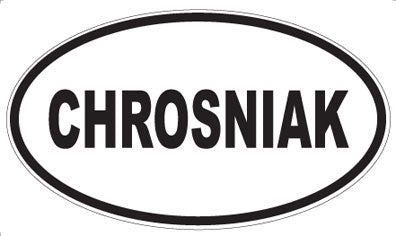 CHROSNIAK - Oval Magnet