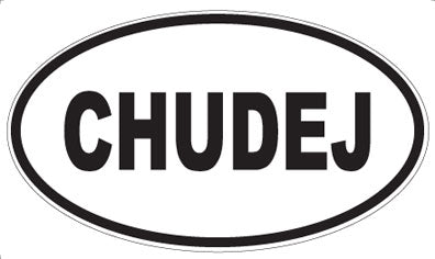 CHUDEJ - Oval Magnet