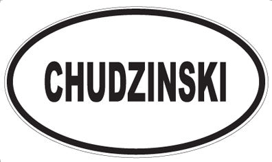 CHUDZINSKI - Oval Magnet