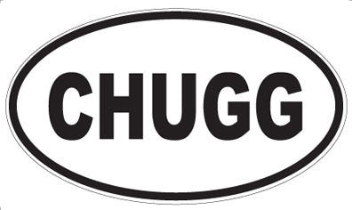 CHUGG - Oval Magnet