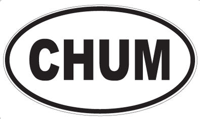 CHUM - Oval Magnet