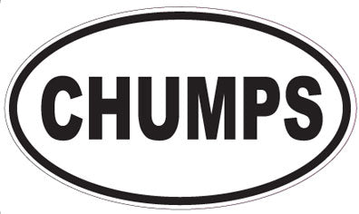 CHUMPS - Oval Sticker
