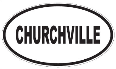 CHURCHVILLE - Oval Magnet