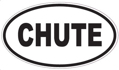 CHUTE - Oval Magnet