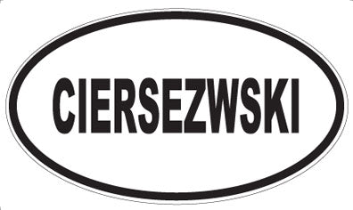 CIERSEZWSKI - Oval Magnet