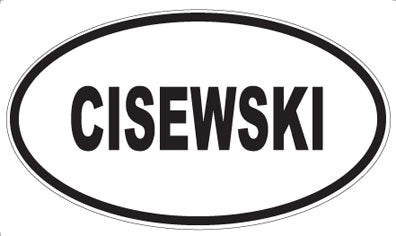 CISEWSKI - Oval Magnet