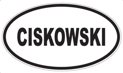 CISKOWSKI - Oval Magnet