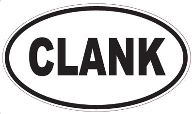CLANK - Oval Magnet