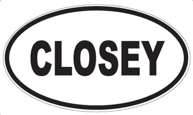 CLOSEY - Oval Magnet