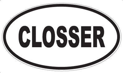 CLOSSER - Oval Magnet